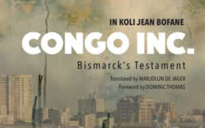 Africa, China and the Global South Novel: In Koli Jean Bofane’s Congo Inc.