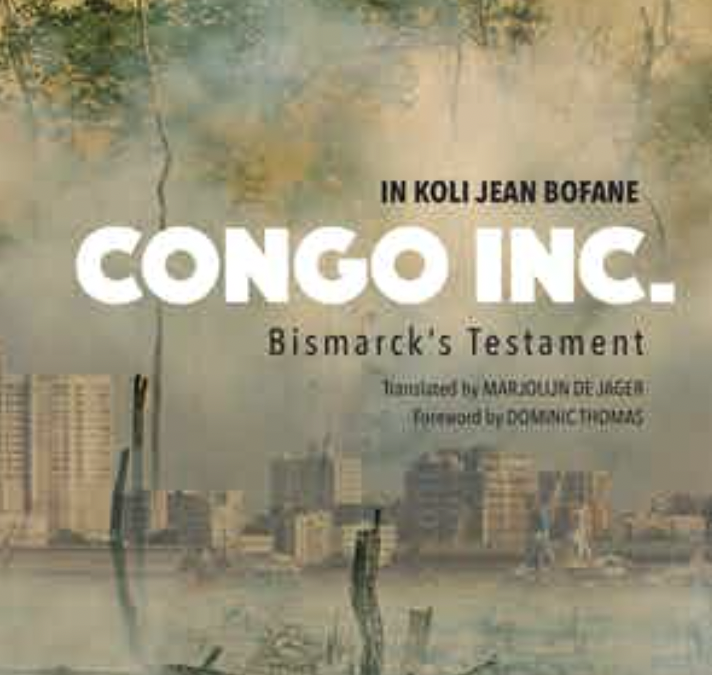 Africa, China and the Global South Novel: In Koli Jean Bofane’s Congo Inc.
